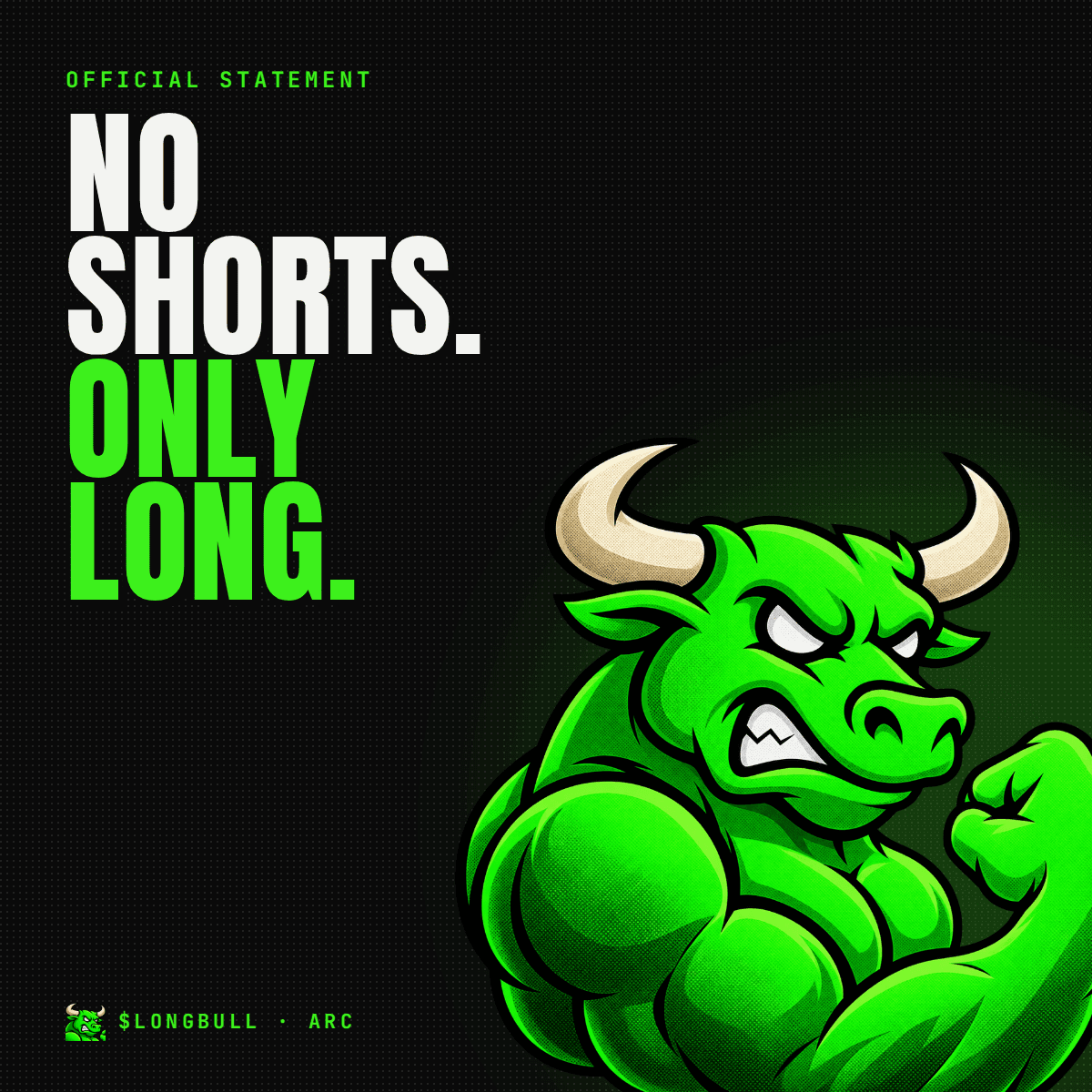 NO SHORTS. ONLY LONG.